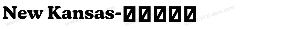 New Kansas字体转换